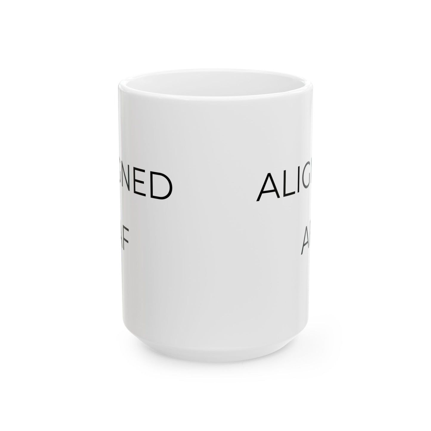 Aligned AF - Bold Intuition Power Ceramic Mug (15oz)